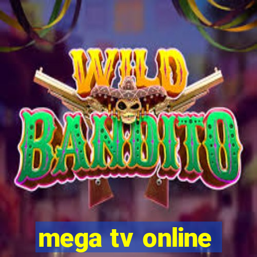 mega tv online